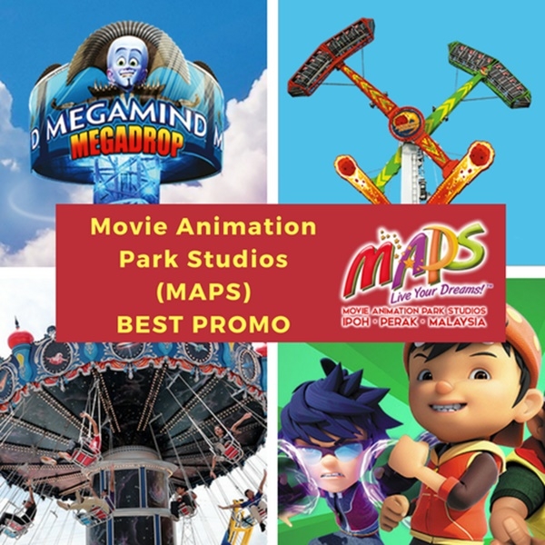 MAPS Ipoh - Movie Animation Park Studios E-Ticket