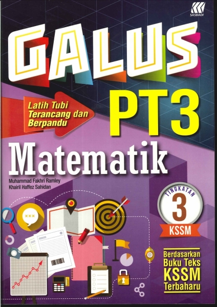 GALUS MATEMATIK TINGKATAN 3 KSSM PT3
