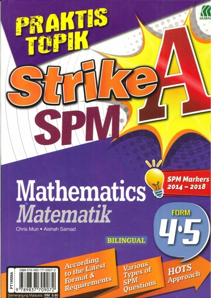 PRAKTIS TOPIKAL STRIKE A MATHEMATICSMATEMATIK(BILINGUAL)FORM 4.5 SPM 2019