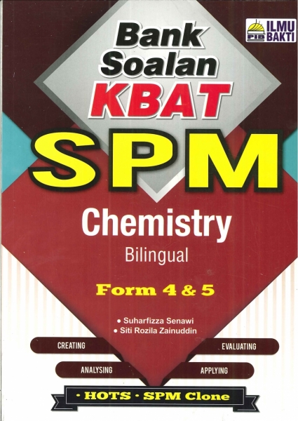BANK SOALAN KBAT CHEMISTRY(BILINGUAL)FORM 4&5 SPM 2019