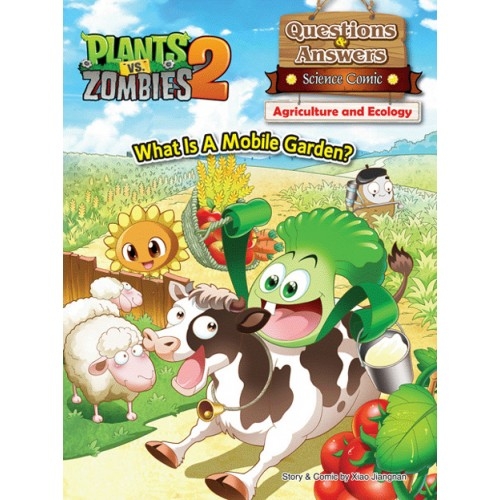 Plants vs Zombies 2 ● Questions & Answers Science Comic: Agriculture and Ecology - What Is A Mobile Garden?
