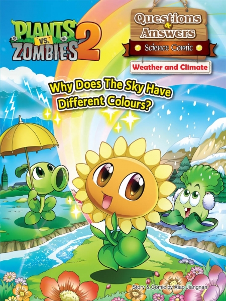 Plants vs Zombies 2 Questions & Answers Science Comic: Weather and