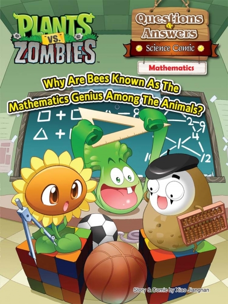 Plants vs Zombies ● Questions & Answers Science Comic: Mathematics - Why Are Bees Known As The Mathematics Genius Among The Animals?