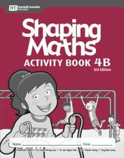 Shaping Maths Activity Book 4B (3rd Edition), ISBN 9789810198961