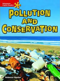 Heinemann English Readers - Pollution & Conversation (Intermediate Level), ISBN 9780435621612
