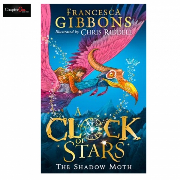 PRE ORDER- A Clock of Stars: The Shadow Moth by Francesca Gibbons