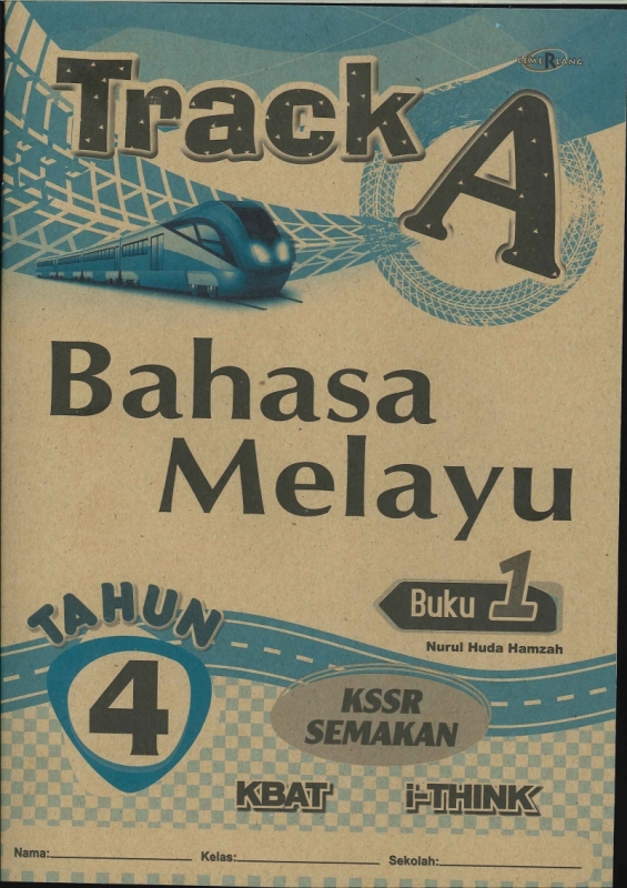 Cemerlang Publications Sdn Bhd Track A Bahasa Melayu Buku 1 Tahun 4 Kssr Semakan 2020