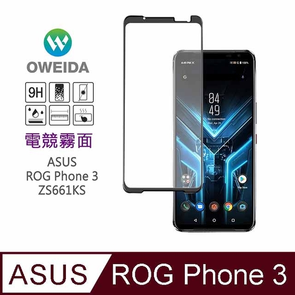 Oweida ASUS ROG Phone 3 (ZS661KS) Gaming Matte Full Version Tempered Glass Sticker