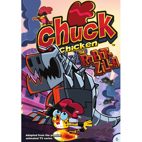 Chuck Chicken: The Robot Zilla