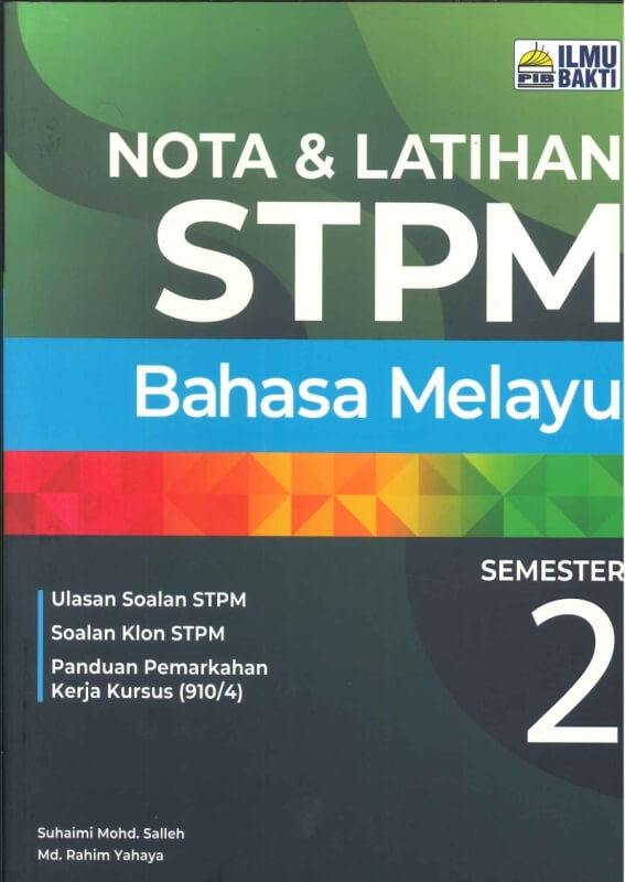 NOTA&LATIHAN BAHASA MELAYU SEMESTER 2 STPM 2022