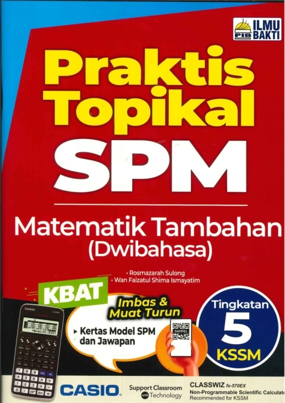 PRAKTIS TOPIKAL MATEMATIK TAMBAHAN(DWIBAHASA)TINGKATAN 5 KSSM SPM 2022