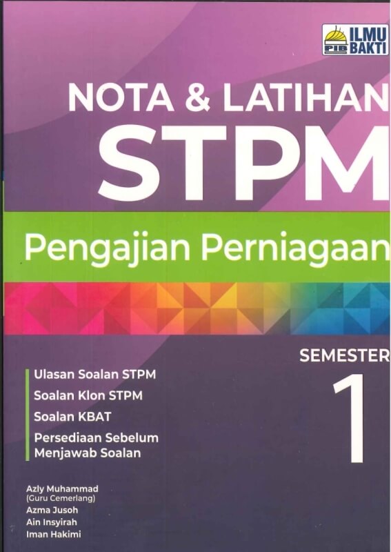 NOTA&LATIHAN PENGAJIAN PERNIAGAAN SEMESTER 1 STPM 2022