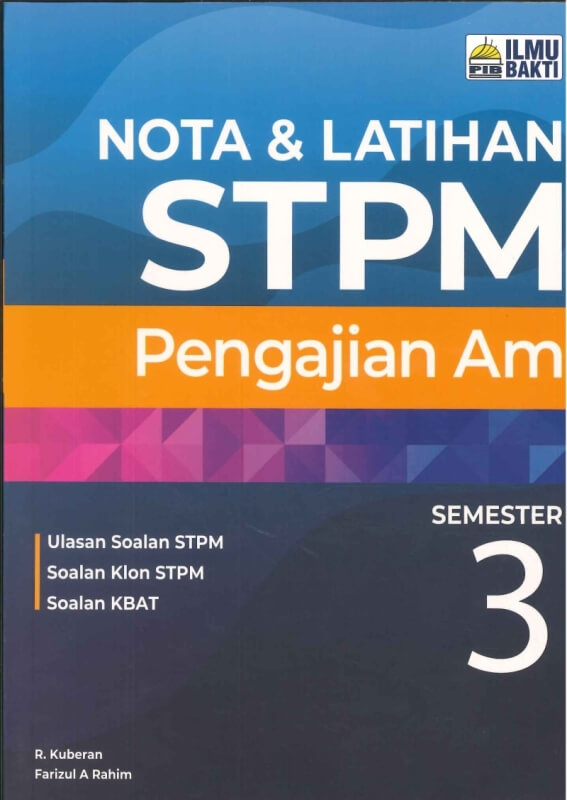 NOTA &LATIHAN PENGAJIAN AM SEMESTER 3 STPM 2022