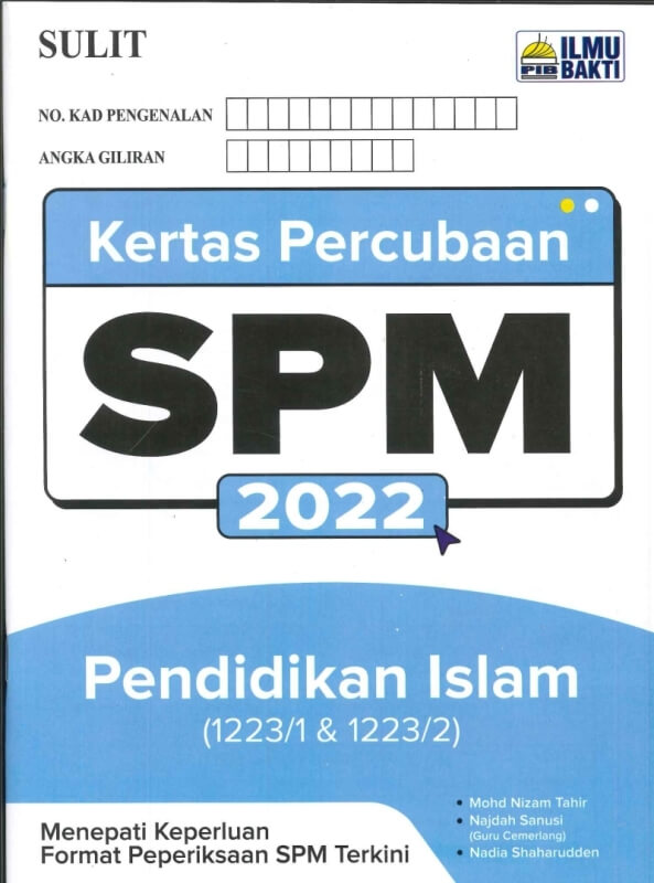 KERTAS PERCUBAAN PENDIDIKAN ISLAM(1223/1&1223/2)SPM 2022