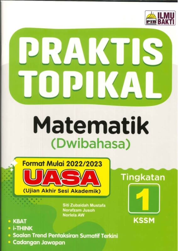 PRAKTIS TOPIKAL UASAUJIAN AKHIR SESI AKADEMIK MATEMATIK(DWIBAHASA)TINGKATAN 1 KSSM 2023