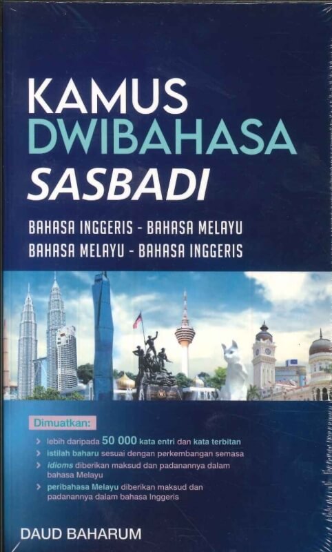 (DM0070)KAMUS DWIBAHASA SASBADI(BAHASA INGGERIS-BAHASA MELAYU)(BAHASA MELAYU-BAHASA INGGERIS)DUAD BAHARUM 2023