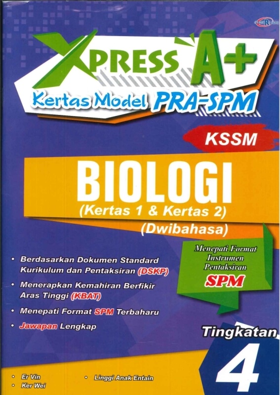 XPRESS A+KERTAS MODEL PRA-SPM BIOLOGI(DWIBAHASA)(KERTAS 1 & KERTAS 2)TINGKATAN 4 KSSM SPM 2023