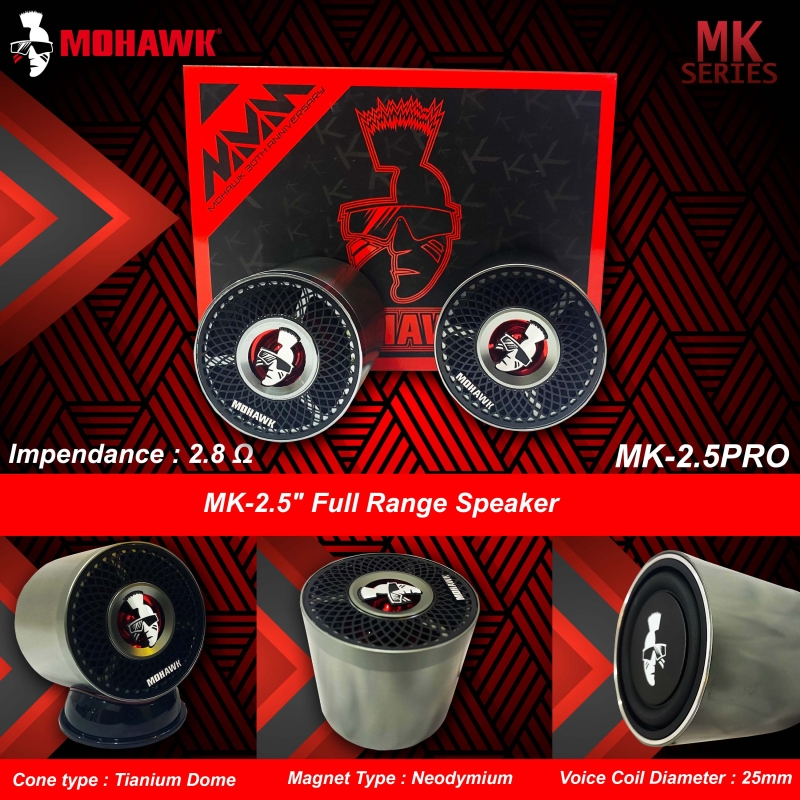 Mohawk MK-2.5PRO Full Range Speaker Perodua Proton Nissan Honda Toyota