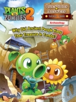 Plants vs Zombies 2 ● Questions & Answers Science Comic: Archaeology - Why Did Ancient People Keep Their Treasure In Tombs?