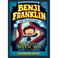 Buying Stocks (Benji Franklin Kid Zillionaire)