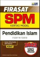 FIRASAT KERTAS MODEL PENDIDIKAN ISLAM(1223/1 & 1223/2)SPM 2022