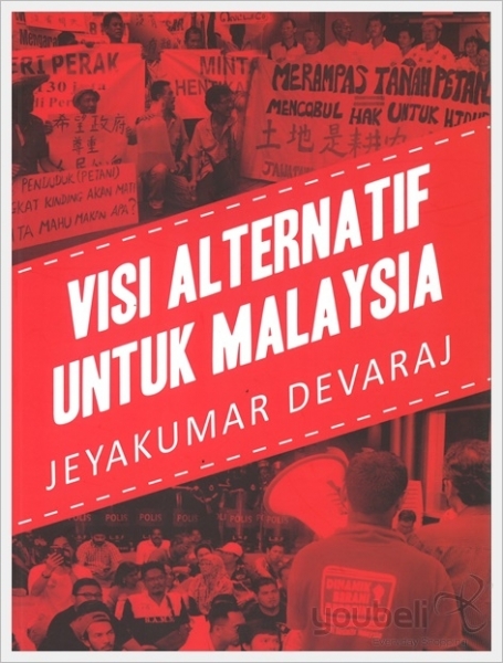 VISI ALTERNATIF UNTUK MALAYSIA