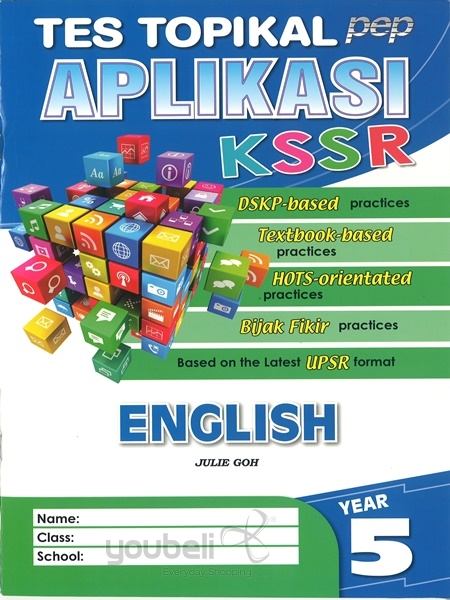 Tes Topikal Aplikasi KSSR Tahun 5 - ENGLISH (PEP Publications)