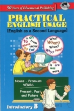Practical English Usage [English as a Second Language] Introductory B