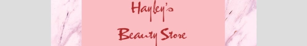 Hayley’s Beauty Store