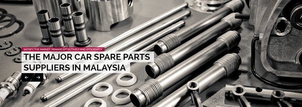 The major car spare supplier in Malaysia